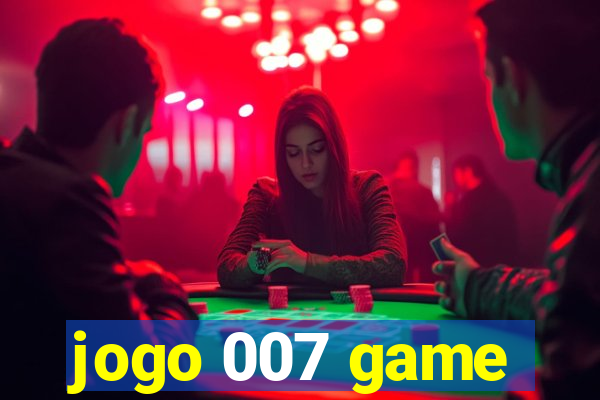 jogo 007 game